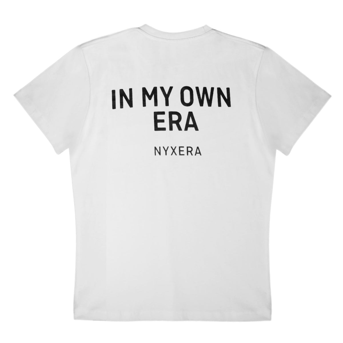 White t-shirt with 'IN MY OWN ERA NYXERA' text on a white background